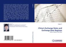 China''s Exchange Rates and Exchange Rate Regimes kitap kapağı