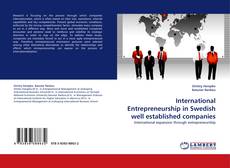 Capa do livro de International Entrepreneurship in Swedish well established companies 