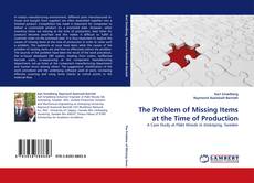 Capa do livro de The Problem of Missing Items at the Time of Production 