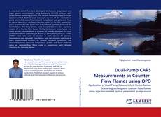 Capa do livro de Dual-Pump CARS Measurements in Counter-Flow Flames using OPO 