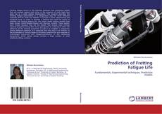 Prediction of Fretting Fatigue Life kitap kapağı