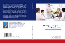 Bookcover of Strategic Management Models and Terms