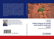 Couverture de Stable isotopes of rainfall and runoff in small arid basins