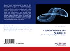 Bookcover of Maximum Principles and Applications