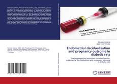 Borítókép a  Endometrial decidualization and pregnancy outcome in diabetic rats - hoz