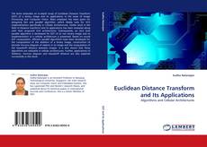Borítókép a  Euclidean Distance Transform and Its Applications - hoz