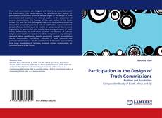 Bookcover of Participation in the Design of Truth Commissions