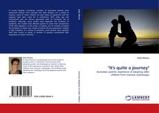 Copertina di "It''s quite a journey"