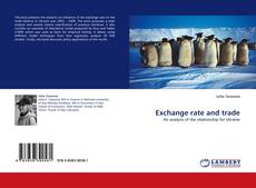 Bookcover of Exchange rate and trade