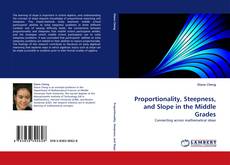 Buchcover von Proportionality, Steepness, and Slope in the Middle Grades
