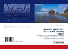 Borítókép a  EXTENDED SYMMETRIC POISSON-BOLTZMANN THEORY - hoz