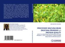 Buchcover von PROCESSED MUCUNA BEAN (MUCUNA PRURIENS L.) PROTEIN QUALITY