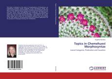 Topics in Chemehuevi Morphosyntax kitap kapağı