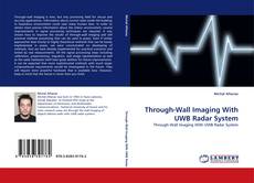 Bookcover of Through-Wall Imaging With UWB Radar System