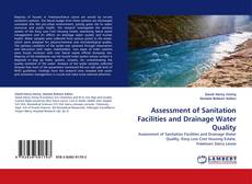 Assessment of Sanitation Facilities and Drainage Water Quality的封面