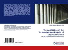 Обложка The Application of the Knowledge-Based Model of Growth in Greece