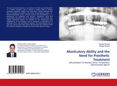 Masticatory Ability and the Need for Prosthetic Treatment的封面