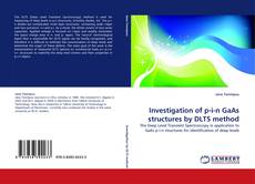Investigation of p-i-n GaAs structures by DLTS method kitap kapağı