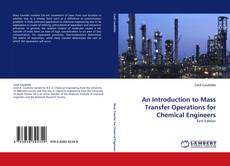 An Introduction to Mass Transfer Operations for Chemical Engineers的封面