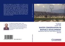 Portada del libro de WATER CONSERVATION IN BIOFUELS DEVELOPMENT