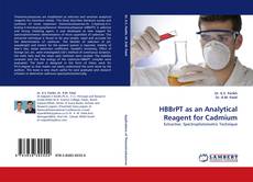 Bookcover of HBBrPT as an Analytical Reagent for Cadmium