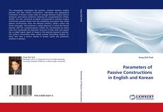 Portada del libro de Parameters of  Passive Constructions  in English and Korean