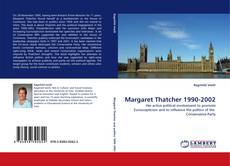 Обложка Margaret Thatcher 1990-2002