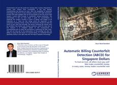 Обложка Automatic Billing Counterfeit Detection (ABCD) for Singapore Dollars