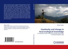 Capa do livro de Continuity and change in local ecological knowledge 