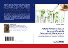 Обложка Natural Antioxidants: An Approach Towards Tuberculosis Management
