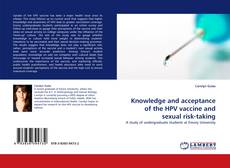 Copertina di Knowledge and acceptance of the HPV vaccine and sexual risk-taking
