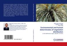 Buchcover von Environmental and human determinates of vegetation distribution
