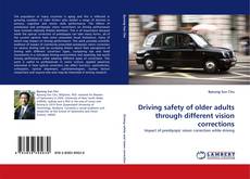 Buchcover von Driving safety of older adults through different vision corrections