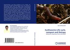 Earthworms-Life cycle, compost and therapy kitap kapağı