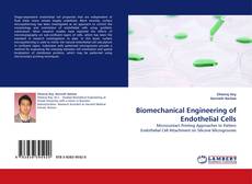 Biomechanical Engineering of Endothelial Cells kitap kapağı