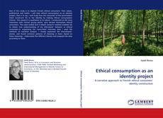 Copertina di Ethical consumption as an identity project