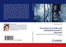 Bookcover of Prevention of suicide and attempted suicide in Denmark