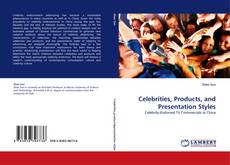 Copertina di Celebrities, Products, and Presentation Styles