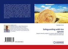 Safeguarding wild rice species kitap kapağı