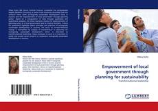 Empowerment of local government through planning for sustainability kitap kapağı