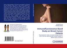 Buchcover von Immunofluoresecence Based Study on Breast Cancer Patients