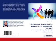 Обложка International perspectives on the Role of the Independent Director