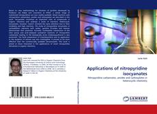 Applications of nitropyridine isocyanates kitap kapağı