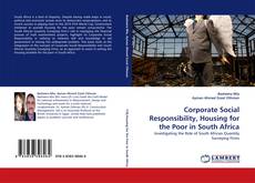 Corporate Social Responsibility, Housing for the Poor in South Africa的封面