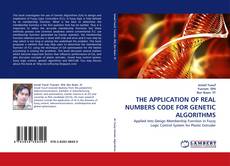 Couverture de THE APPLICATION OF REAL NUMBERS CODE FOR GENETIC ALGORITHMS