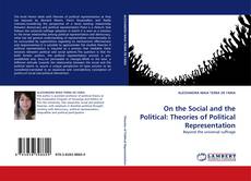Couverture de On the Social and the Political: Theories of Political Representation
