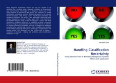 Capa do livro de Handling Classification Uncertainty 