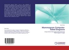 Buchcover von Mammogram Computer-Aided Diagnosis