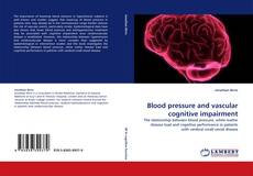 Capa do livro de Blood pressure and vascular cognitive impairment 