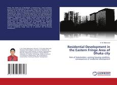 Copertina di Residential Development in the Eastern Fringe Area of Dhaka city